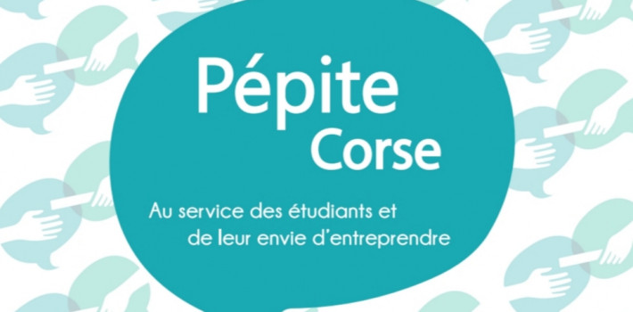 Pépite Corse : L' envie d'entreprendre