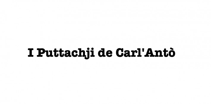 I puttachji di Carl' Antò