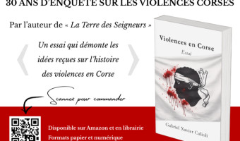 « Violences en Corse » : une radiographie sans complaisance de la société corse